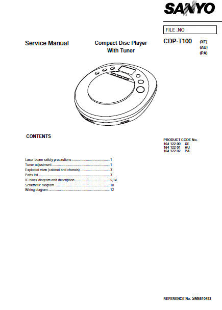 SANYO CDP-T100 CD PLAYER WITH TUNER SERVICE MANUAL INC PCBS SCHEM DIAG AND PARTS LIST 15 PAGES ENG