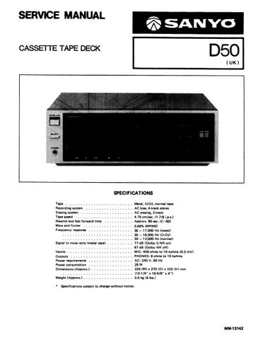 SANYO D50 (UK) CASSETTE TAPE DECK SERVICE MANUAL INC BLK DIAGS PCBS SCHEM DIAGS AND PARTS LIST 17 PAGES ENG