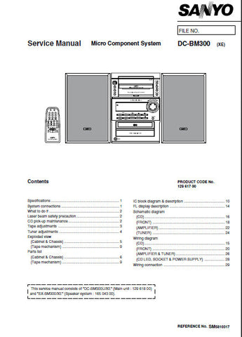 SANYO DC-BM300 MICRO COMPONENT SYSTEM SERVICE MANUAL INC PCBS SCHEM DIAGS AND PARTS LIST 24 PAGES ENG