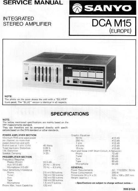 SANYO DCAM15 (EUROPE) INTEGRATED STEREO AMPLIFIER SERVICE MANUAL INC BLK DIAG AND SCHEM DIAG 8 PAGES ENG