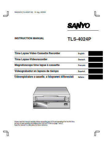 SANYO TLS-4024P TIME LAPSE VIDEO CASSETTE RECORDER VCR INSTRUCTION MANUAL 52 PAGES ENG