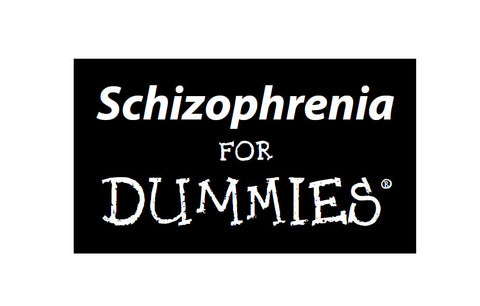 SCHIZOPHRENIA FOR DUMMIES 387 PAGES IN ENGLISH