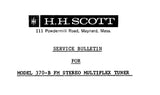 SCOTT 370-B FM STEREO MULTIPLEX TUNER SERVICE BULLETIN INC SCHEM DIAG 6 PAGES ENG