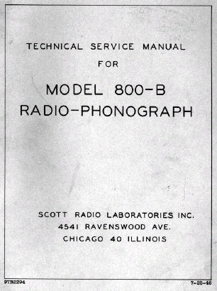 SCOTT MODEL 800-B RADIO PHONOGRAPH TECHNICAL SERVICE MANUAL INC SCHEM DIAGS AND PARTS LIST 87 PAGES ENG