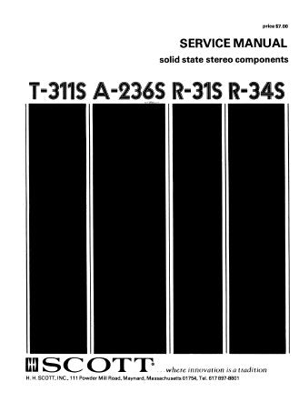 SCOTT R-31S R-34S T-311S A-236S SOLID STATE STEREO COMPONENTS SERVICE MANUAL INC SCHEM DIAGS 26 PAGES ENG