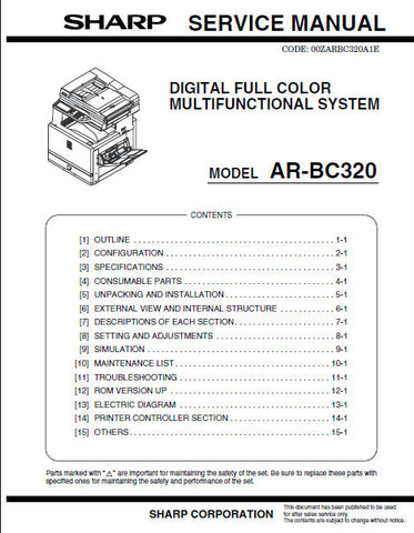 SHARP AR-BC320 DIGITAL FULL COLOR MULTIFUNCTIONAL SYSTEM SERVICE MANUAL INC BLK DIAGS AND SCHEM DIAGS 344 PAGES ENG