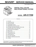 SHARP AR-C172M DIGITAL FULL COLOR MULTIFUNCTIONAL SYSTEM SERVICE MANUAL INC BLK DIAGS AND SCHEM DIAGS 308 PAGES ENG