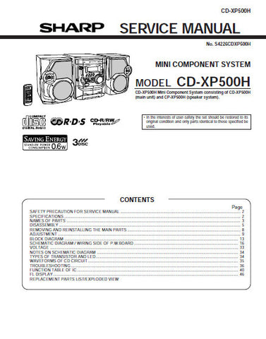 SHARP CD-XP500H MINI COMPONENT SYSTEM UK SERVICE MANUAL INC BLK DIAGS PCBS SCHEM DIAGS AND PARTS LIST 60 PAGES ENG