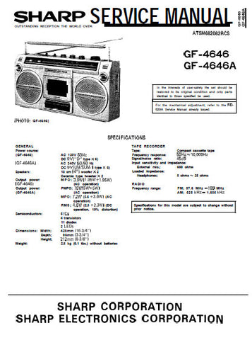 SHARP GF-4646 GF-4646A RADIO CASSETTE PLAYER SERVICE MANUAL INC BLK DIAG PCB SCHEM DIAG AND PARTS LIST 16 PAGES ENG