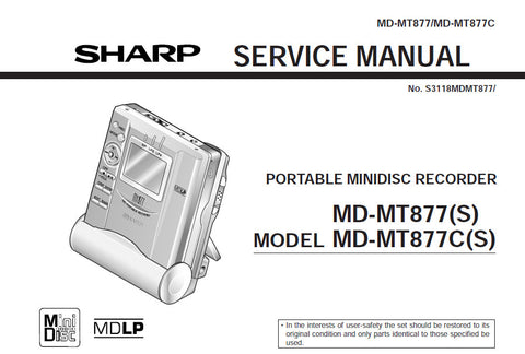 SHARP MD-MT877(S) MD-MT877C(S) PORTABLE MINIDISC RECORDER SERVICE MANUAL INC BLK DIAG PCBS SCHEM DIAGS AND PARTS LIST 56 PAGES ENG