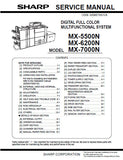 SHARP MX-5500N MX-6200N MX-7000N DIGITAL FULL COLOR MULTIFUNCTIONAL SYSTEM SERVICE MANUAL INC BLK DIAGS AND SCHEM DIAGS 656 PAGES ENG