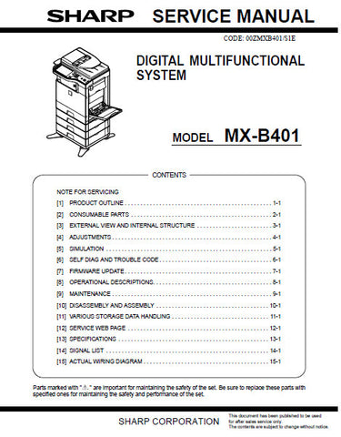 SHARP MX-B401 DIGITAL MULTIFUNCTIONAL SYSTEM SERVICE MANUAL INC BLK DIAGS AND SCHEM DIAGS 328 PAGES ENG