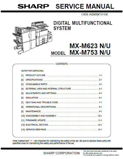 SHARP MX-M263 N U MX-M753 N U DIGITAL MULTIFUNCTIONAL SYSTEM SERVICE MANUAL INC BLK DIAGS SCHEM DIAGS 428 PAGES ENG