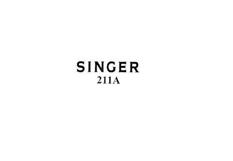 SINGER 211A SEWING MACHINE SERVICE MANUAL BOOK INC SCHEM DIAGS 27 PAGES ENG