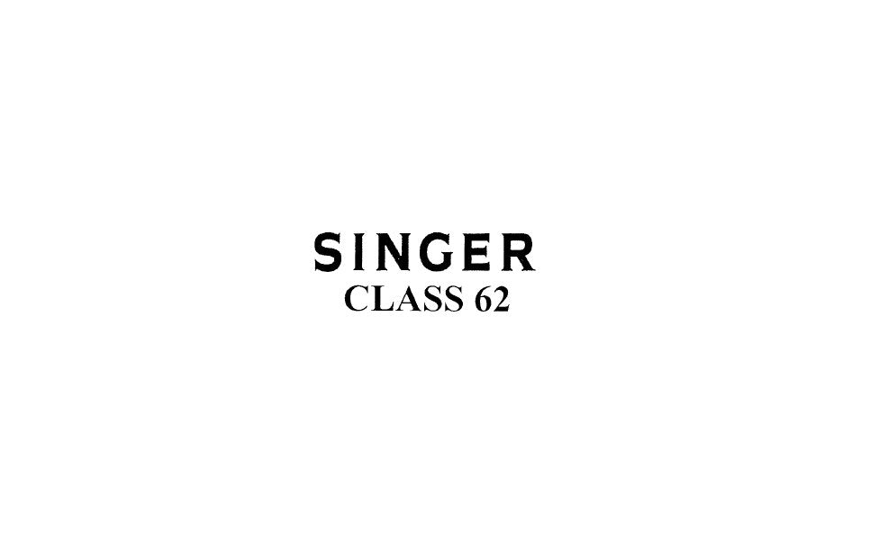 SINGER CLASS 62 SERIES SEWING MACHINE ADJUSTMENT MANUAL BOOK 30 PAGES ENG