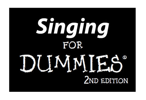 SINGING FOR DUMMIES 2ND EDITION BOOK 364 PAGES IN ENGLISH