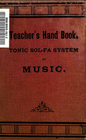 SOL-FA SYSTEM OF MUSIC TEACHERS HANDBOOK 200 PAGES IN ENGLISH