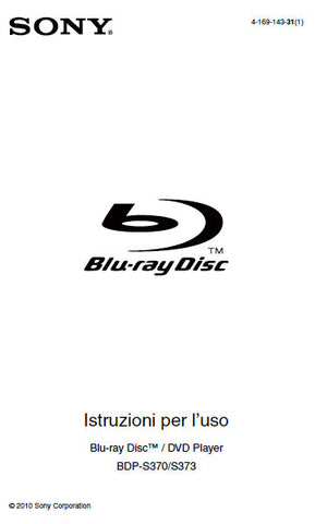 SONY BDP-S370 BDP-BX373 BLU-RAY DISC DVD PLAYER ISTRUZIONI PER L'USO 35 PAGES ITAL