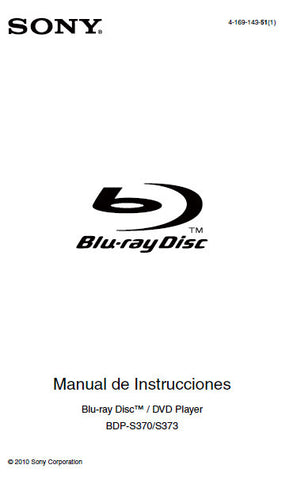 SONY BDP-S370 BDP-BX373 BLU-RAY DISC DVD PLAYER MANUAL DE INSTRUCCIONES 39 PAGES ESP
