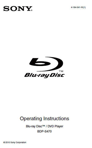 SONY BDP-S470 BLU-RAY DISC DVD PLAYER OPERATING INSTRUCTIONS 39 PAGES ENG