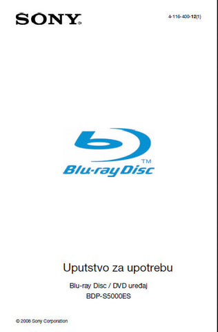 SONY BDP-S5000ES BLU-RAY DISC DVD UREDAJ UPUTSTVO ZA UPOTREBU 80 PAGES SR