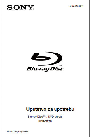 SONY BDP-S770 BLU-RAY DISC DVD UREDAJ UPUTSTVO ZA UPOTREBU 40 PAGES SR
