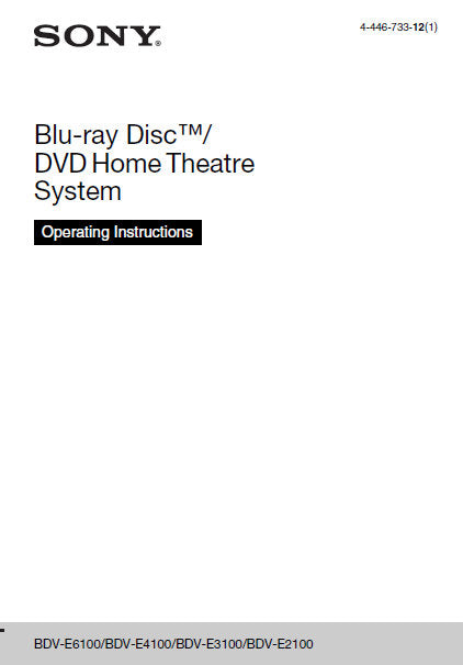 SONY BDV-E2100 BDV-E3100 BDV-E4100 BDV-E6100 BLU-RAY DISC DVD HOME THEATRE SYSTEM OPERATING INSTRUCTIONS 72 PAGES ENG