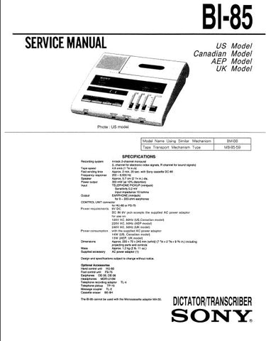 SONY BI-85 DICTATOR TRANSCRIBER SERVICE MANUAL INC BLK DIAG PCBS SCHEM DIAG AND PARTS LIST 31 PAGES ENG