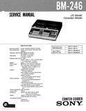 SONY BM-246 CONFER CORDER SERVICE MANUAL INC BLK DIAG PCBS SCHEM DIAGS AND PARTS LIST 66 PAGES ENG