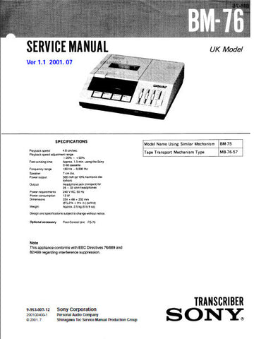 SONY BM-76 TRANSCRIBER SERVICE MANUAL INC BLK DIAG PCBS SCHEM DIAGS AND PARTS LIST 33 PAGES ENG
