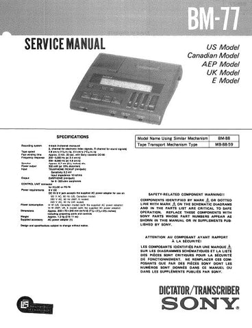 SONY BM-77 DICTATOR TRANSCRIBER SERVICE MANUAL INC PCBS SCHEM DIAG AND PARTS LIST 38 PAGES ENG