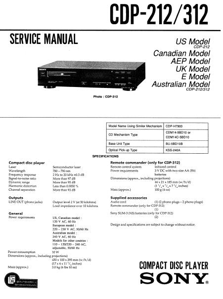 SONY CDP-212 CDP-312 CD PLAYER SERVICE MANUAL INC BLK DIAG PCBS SCHEM DIAG AND PARTS LIST 29 PAGES ENG