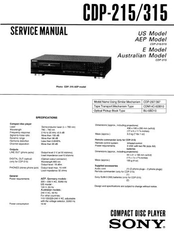 SONY CDP-215 CDP-315 CD PLAYER SERVICE MANUAL INC BLK DIAG PCBS SCHEM DIAG AND PARTS LIST 25 PAGES ENG