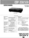 SONY CDP-350 CDP-550 CD PLAYER SERVICE MANUAL INC PCBS SCHEM DIAG AND PARTS LIST 21 PAGES ENG