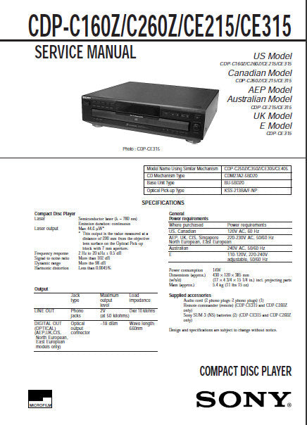 SONY CDP-C160Z CDC-C260Z CDP-CE215 CDP-CE315 CD PLAYER SERVICE MANUAL INC PCBS SCHEM DIAGS AND PARTS LIST 30 PAGES ENG