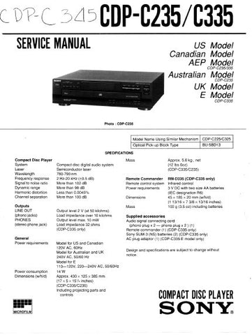 SONY CDP-C235 CDP-C335 CD PLAYER SERVICE MANUAL INC PCBS SCHEM DIAGS AND PARTS LIST 22 PAGES ENG