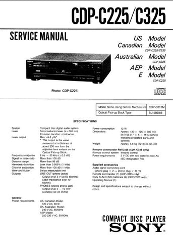 SONY CDP-C325 CDP-C225 CD PLAYER SERVICE MANUAL INC PCBS SCHEM DIAG AND PARTS LIST 23 PAGES ENG