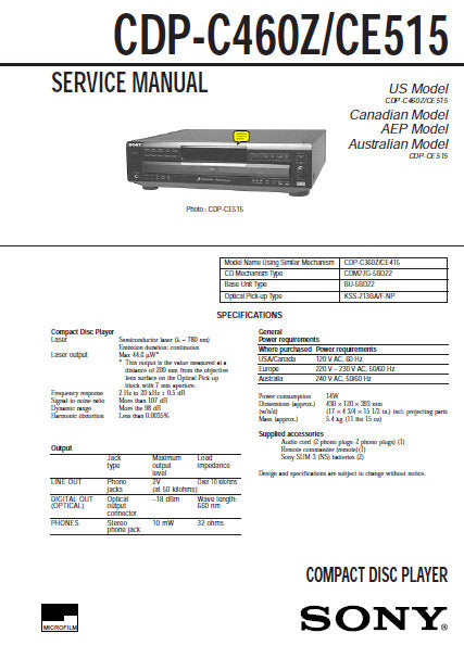 SONY CDP-CE515 CDP-C460Z CD PLAYER SERVICE MANUAL INC PCBS SCHEM DIAGS AND PARTS LIST 34 PAGES ENG