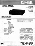 SONY CDP-H300 CD PLAYER SERVICE MANUAL INC PCBS SCHEM DIAGS AND PARTS LIST 20 PAGES ENG