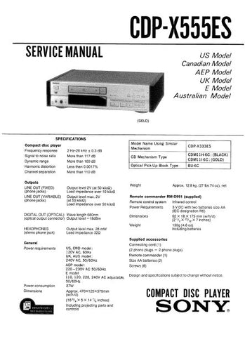 SONY CDP-X555ES CD PLAYER SERVICE MANUAL INC BLK DIAG PCBS SCHEM DIAG AND PARTS LIST 24 PAGES ENG