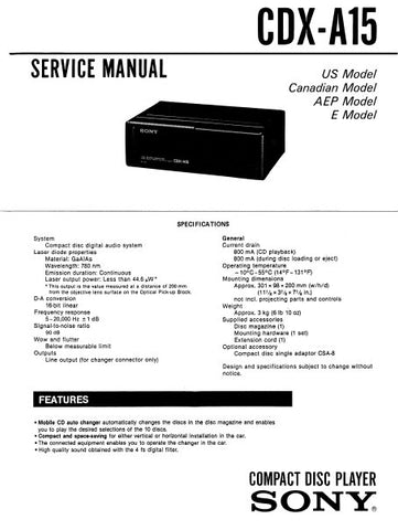 SONY CDX-A15 CD PLAYER SERVICE MANUAL INC BLK DIAG PCBS SCHEM DIAG AND PARTS LIST 23 PAGES ENG