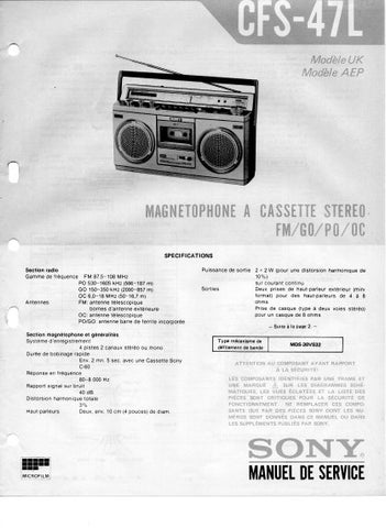 SONY CFS-47L MAGNETOPHONE A CASSETTE STEREO FM G0 P0 0C MANUEL DE SERVICE INC SCHEMA DE PRINCIPE DIAGRAMME DE MONTAGE DIAGRAMME SCHEMATIQUE LISTE DES PIECES ELECTRIQUES 30 PAGES FRANC