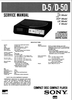SONY D-5 D-50 CD COMPACT PLAYER SERVICE MANUAL INC BLK DIAG PCBS SCHEM DIAG AND PARTS LIST 49 PAGES ENG