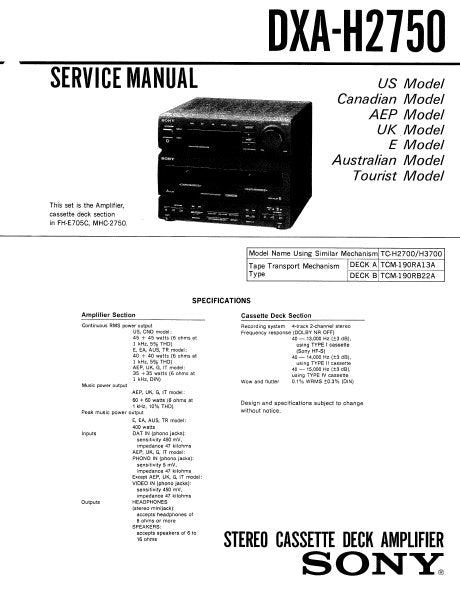 SONY DXA-H2750 STEREO CASSETTE DECK AMPLIFIER SERVICE MANUAL INC PCBS SCHEM DIAGS AND PARTS LIST 40 PAGES ENG