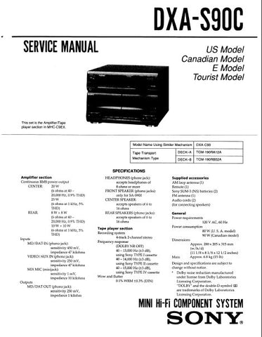 SONY DXA-S90C MINI HIFI COMPONENT SYSTEM SERVICE MANUAL INC BLK DIAG PCBS SCHEM DIAGS AND PARTS LIST 40 PAGES ENG