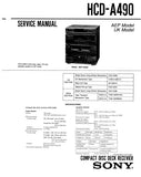SONY HCD-A490 CD DECK RECEIVER SERVICE MANUAL INC BLK DIAGS PCBS SCHEM DIAGS AND PARTS LIST 71 PAGES ENG