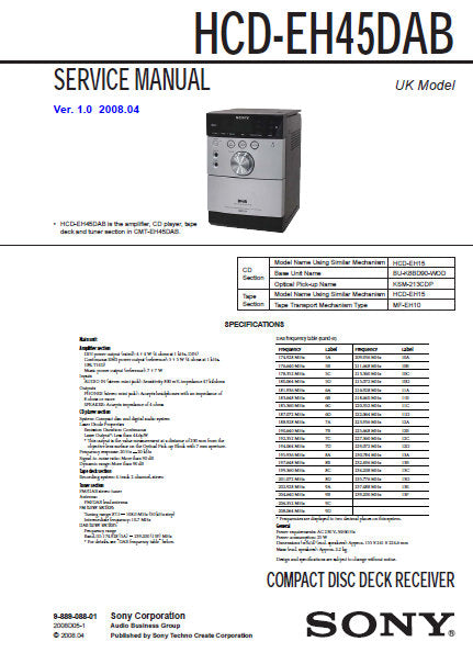 SONY HCD-EH45DAB CD DECK RECEIVER SERVICE MANUAL INC PCBS SCHEM DIAGS AND PARTS LIST 38 PAGES ENG