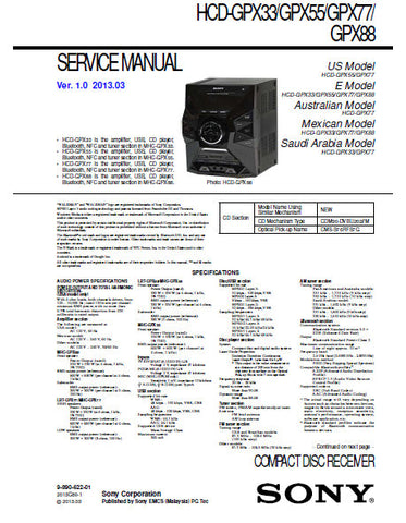 SONY HCD-GPX33 HCD-GPX55 HCD-GPX77 HCD-GPX88 CD RECEIVER SERVICE MANUAL INC BLK DIAGS PCBS SCHEM DIAGS AND PARTS LIST 83 PAGES ENG