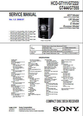 SONY HCD-GT111 HCD-GT222 HCD-GT444 HCD-GT555 CD DECK RECEIVER SERVICE MANUAL INC BLK DIAGS PCBS SCHEM DIAGS AND PARTS LIST 118 PAGES ENG