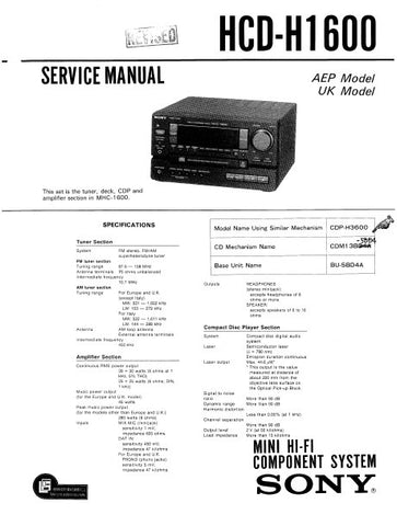 SONY HCD-H1600 MINI HIFI COMPONENT SYSTEM SERVICE MANUAL INC BLK DIAG PCBS SCHEM DIAGS AND PARTS LIST 34 PAGES ENG